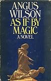 As if by magic