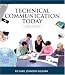 Technical Communication Today (3rd Edition) (MyTechCommLab Series)