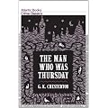 The Man Who Was Thursday (Crime Classics)