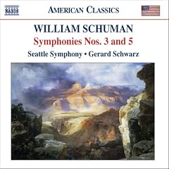 Schuman - Symphonies Nos 3 and 5