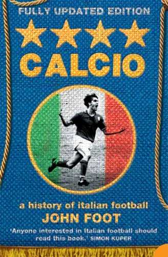 City Travel Guides Discounted  Used : Calcio: A History of Italian Football