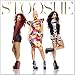 Stooshe Deluxe