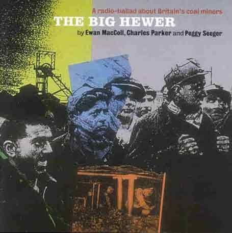 CD-Charts   : Radio Ballads Vol.4: the Big Hewer