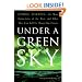 Under a Green Sky: Global Warming, the Mass Extinctions of the Past, and What They Can Tell Us About Our Future