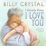 I Already Know I Love You by Billy Crystal (2007-04-24)