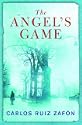 The Angel's Game by Carlos Ruiz Zafon