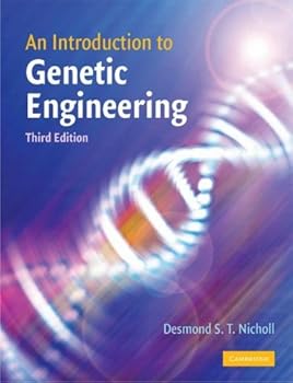 an introduction to genetic engineering - desmond s. t. nicholl an introduction to genetic engineering - desmond s. t. nicholl