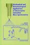 Biochemical and Biotechnological Applications of Electrospray Ionization Mass Spectrometry (Acs Symposium Series)