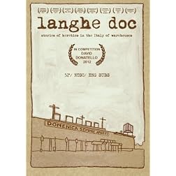 Langhe Doc. Stories of heretics in the Italy of warehouses
