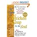 A 4th Course of Chicken Soup for the Soul: 101 More Stories to Open the Heart and Rekindle the Spirit