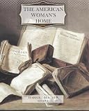 The American Womans Home