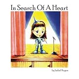 In Search Of A Heart