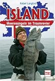Island: Meeresangeln im Traumrevier - Robert Langford