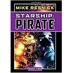 Pirate (Starship, Book 2) book cover