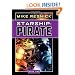 Starship: Pirate (Starship, Book 2)