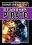 Starship: Pirate: Book Two