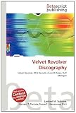 Velvet Revolver Discography