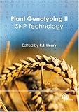 Plant genotyping II : SNP technology