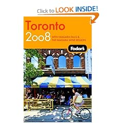 Fodor's Toronto 2008: With Niagara Falls & the Niagara Wine Region (Fodor's Gold Guides)