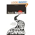 What I Talk About When I Talk About Running