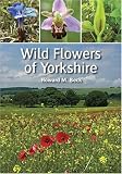Wild Flowers of Yorkshire
