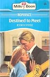 Destined to Meet