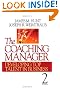 The Coaching Manager: Developing Top Talent in Business