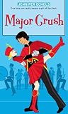 Major Crush (Romantic Comedies (Mass Market))