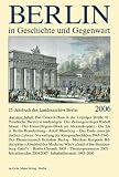 Produkt-Bild: Berlin in Geschichte und Gegenwart. Jahrbuch des Landesarchivs Berlin 2006