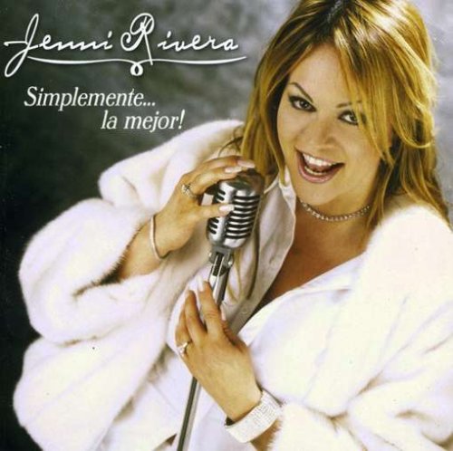 Jenni Rivera - Simplemente... La Mejor - Zortam Music
