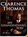 My Grandfather's Son : A Memoir