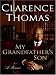 My Grandfather's Son : A Memoir
