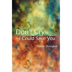 Don't Cry-I Could Save You