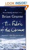 The Fabric of the Cosmos: Space, Time and the Texture of Reality (Penguin Press Science)