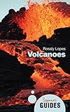 Volcanoes : a beginner's guide