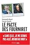 Le Pacte, histoire vraie des �poux Fourniret
