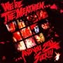 We're the Meatmen & You Still Suck
