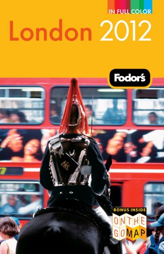 Fodor's London 2012 (Full-color Travel Guide)