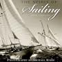 Spirit of Sailing 2008 Wall Calendar