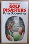 The Book of Golf Disasters