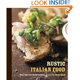 Rustic Italian Food by Marc Vetri, David Joachim and Mario Batali
