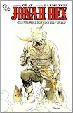 Jonah Hex: Counting Corpses (All Star Western)
