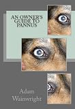 An Owner's Guide to Pannus