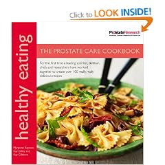 Healthy Eating: The Prostate Care Cookbook published in association with Prostate Cancer Research Foundation