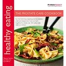 Healthy Eating: The Prostate Care Cookbook published in association with Prostate Cancer Research Foundation
