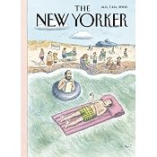 The New Yorker (Aug. 7 & 14, 2006) - Part 1 | [Hendrik Hertzberg, Lauren Collins, Nick Paumgarten, Jon Lee Anderson, Paul Slansky, John Updike, Anthony Lane]