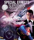 : Special Effects Superman: The Miniature Effects of Derek Meddings