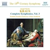 Kraus: Complete Symphonies Vol.3