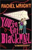 Cover of You've Got Blackmail by Rachel Wright 0571235158