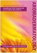Image of Aromadermatology: Aromatherapy in the Treatment and Care of Common Skin Conditions